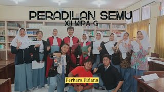 Peradilan Semu Perkara Pidana | XII MIPA G