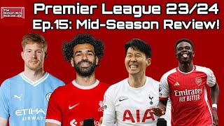 PL Ep.15: Mid-Season Review!