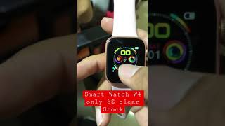 Smart Watch W4 Only 6$ clear stock