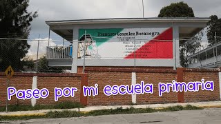 Paseo por la escuela primaria "Francisco González Bocanegra" - L.M. Español. Primer grado