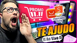 🚨CHEGOU!!! A MAIOR PROMOÇÃO DO ANO! 11.11 BLACK FRIDAY CHINESA E VOU TE AJUDAR AO VIVO!!