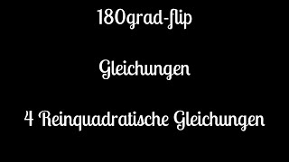 4 Gleichungen - Reinquadratische Gleichungen