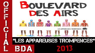 Boulevard des Airs - Je Cours - Les Appareuses Trompences