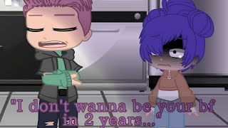 "I don't wanna be your bf in 2 years..."//MinxMatt//Wholesome//hey you :p