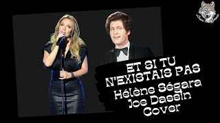 [Cover] Et si tu n'existais pas | Hélène Ségara & Joe Dassin | Lyric Video by Louva Hauffmann