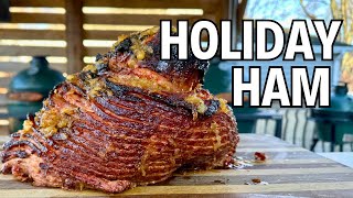 Double Smoked Ham - Holiday Grilling Series Part 1