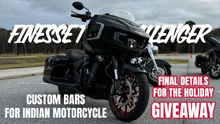 Custom Bars For The Indian Motorcycle Challenger! Also, Final Holiday Giveaway Details