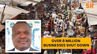 Over 8million Small Businesses Have Shut Down In 18months Over Economic Hardship - ASBON President