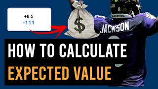 How To Calculate Expected Value