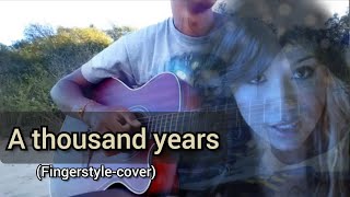 A thousand years-Christina perri| Fingeratyle