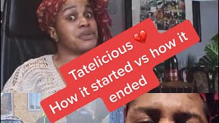 Tatelicious Latest Eviction Update. How it started vs How it ended