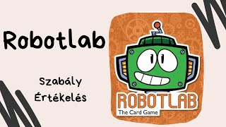 Robotok Dexter laboratóriumából: Robotlab: The card game játékbemutató és szabályismertető