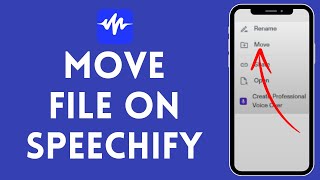 How to Move File on Speechify (2024) | Speechify Tutorial