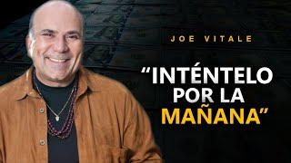 La Manera MÁS PODEROSA De MANIFESTAR CUALQUIER COSA | Joe Vítale | Ley de Atracción