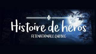 Fête nationale 2018: Histoire de héros