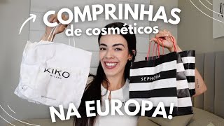 COMPRINHAS DE COSMÉTICOS NA EUROPA | SEPHORA, KIKO MILANO