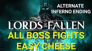 LORDS OF THE FALLEN- All Boss Easy Cheese+ Alternate Ending