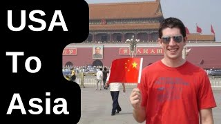 How I Ended Up In Asia