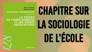 La théorie de Pierre Bourdieu et ses usages sociologiques, Anne Jourdain et Sidonie Naulin. Ep 2