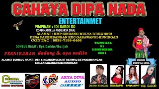 LIVE DELAY CAHAYA DIPA MUSIC 31 DESEMBER 2021 SINDANGMULYA-PAKEMBANGAN