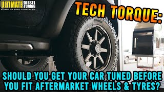 You'll be SURPRISED! Should you get your car tuned BEFORE you fit aftermarket wheels/tyres or after?