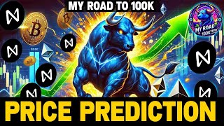 Ep:038 - NEAR Protocol Price Prediction ||  My Road to 100K