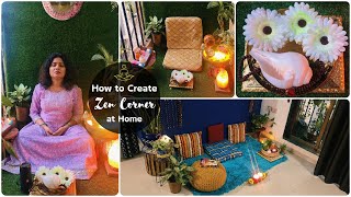 How to Create Zen Corner at Home | Meditation Conner | Zen Corner Ideas