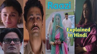 Raazi Movie Explained In Hindi [ 2018 ]