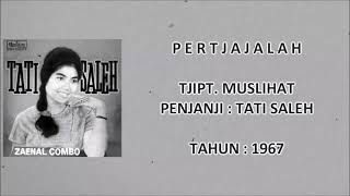 TATI SALEH - PERTJAJALAH (Tjipt. Muslihat) (1967)