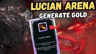 GENERATE GOLD with GAMBLER'S BLADE Lucian Arena 2v2v2v2 League of Legends