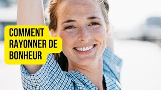 Devenir super conscient pour être heureux