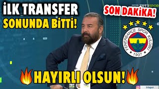 SON DAKİKA! F.Bahçe İlk Transferini Resmen Bitirdi! 4 YILLIK İMZA! HAYIRLI OLSUN!