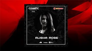 Climatic Music #101 - Alisha Rose (Radio Show)