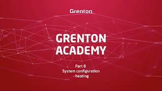 Grenton Academy - Part 8. Smart Home system configuration - heating.