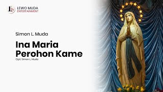 INA MARIA PEROHON KAME - Simon L. Muda