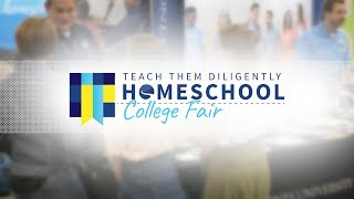 The Homeschool College Fair at Teach Them Diligently