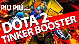 Tinker booster on my team | PIU PIU PIU