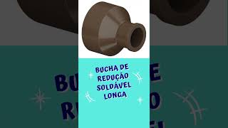 Bucha de redução soldável longa #Shorts