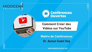 Université Midocean - Comment Créer des Vidéos sur YouTube