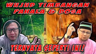 😱WaH❗Ternyata Seperti ini WUJUD TIMBANGAN Dosa & Pahala❗Ustaz Dato' Badlishah Alauddin | indoreacttv