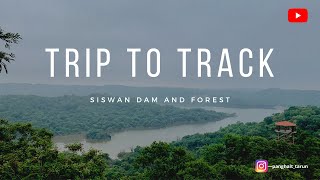 Siswan Dam / Trip to Track / A Nature Heart ❤️