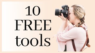 10 FREE Tools to use When Starting a Photography Business