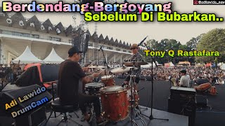 Tony Q Rastafara Live at Berdendang Bergoyang Adi Lawido DrumCam