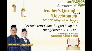 Taujih Qur'ani 3 : Al-Qur'an dalam Kehidupan Salafus Shaleh