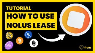 How to use the Nolus DeFi Lease [Tutorial for Beginners]