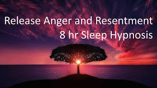 Release Anger and Resentment 8 hr Subliminal Affirmations - 528 hz Music Therapy - Binaural Beats