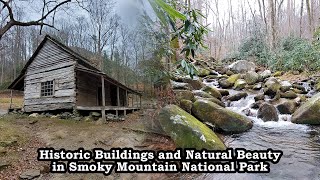 Enjoying Nature and Tennessee's Past at Smoky Mountain National Park