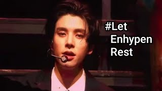 #LetEnhypenRest Enhypen literally needs some rest. #viralvideo