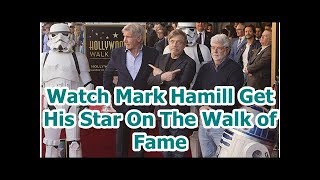 Watch Mark Hamill Get His Star On The Walk of Fame