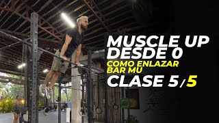 Tips de CrossFit para hacer BAR MUSCLE UP (Curso Completo 5/5)